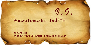 Veszelovszki Iván névjegykártya